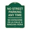 Signmission No Street Parking Anytime No Estacione En La Calle Ninguna Hora Alum Sign, 24" x 18", G-1824-23570 A-DES-G-1824-23570 - alternate 1
